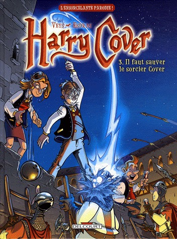 Harry Cover 3 - Il faut sauver le sorcier Cover