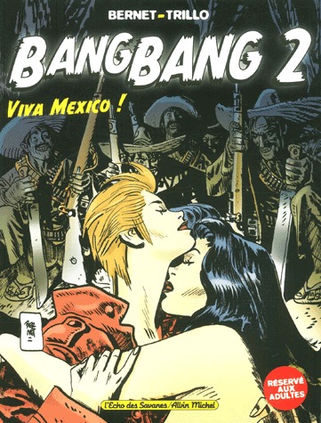Bang Bang 2 - Viva Mexico !