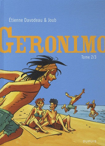 Geronimo 2 - Tome 2/3