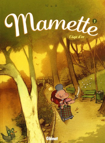 Mamette 2 - L'âge d'or