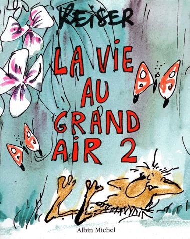 La vie au grand air 2 - Tome 2