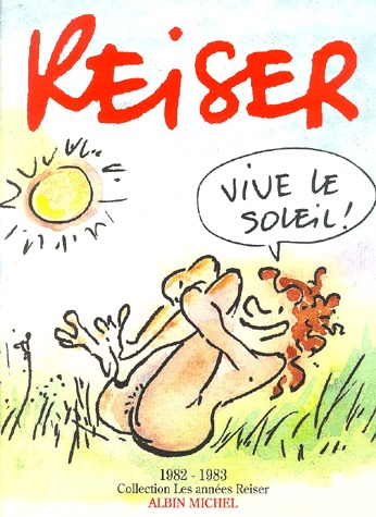 Les années Reiser 9 - 1982 - 1983 - Vive le soleil !