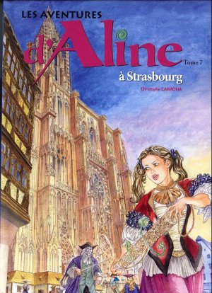 couverture, jaquette Les aventures d'Aline 7  - A Strasbourg (I.D. l'édition) BD
