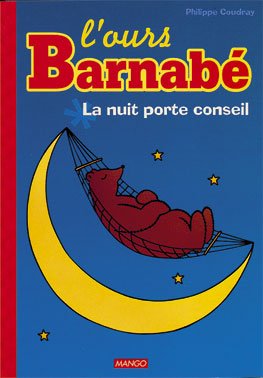 L'ours Barnabé 2 - La nuit porte conseil