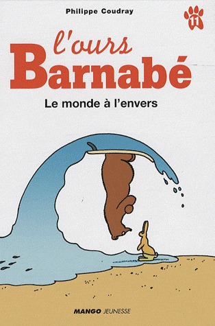 L'ours Barnabé 11 - Le monde à l'envers