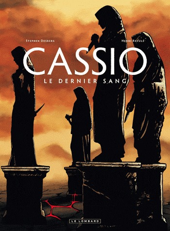 Cassio 4 - Le dernier sang