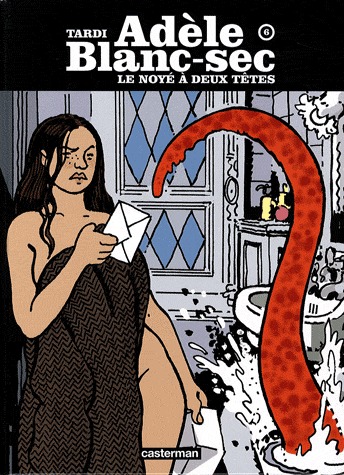 Adèle Blanc-sec # 6 Réédition 2007
