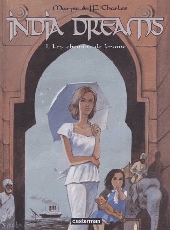 couverture, jaquette India dreams 1  - Les chemins de brumesimple (Réédition 2007) (casterman bd) BD