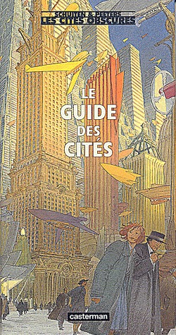couverture, jaquette Les cités obscures 2  - Le guide des Citéshors série (casterman bd) BD