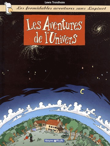 Les formidables aventures sans Lapinot 1 - Les Aventures de l'Univers