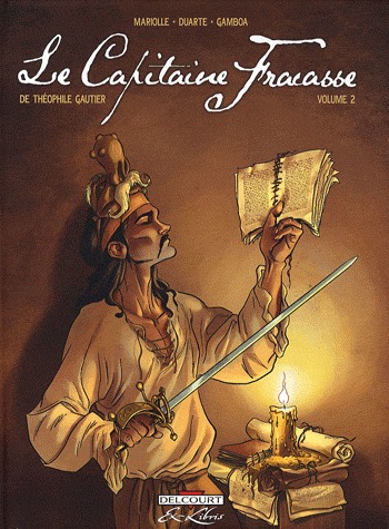 Le Capitaine Fracasse, de Théophile Gautier 2 - Volume 2
