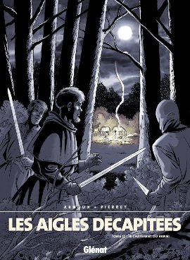 couverture, jaquette Les Aigles décapitées 17  - Le châtiment du vassalsimple 2006 (glénat bd) BD