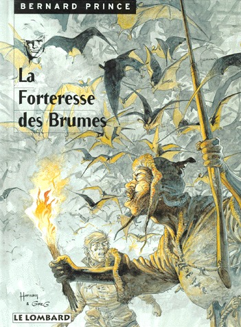 Bernard Prince 11 - La forteresse des brumes