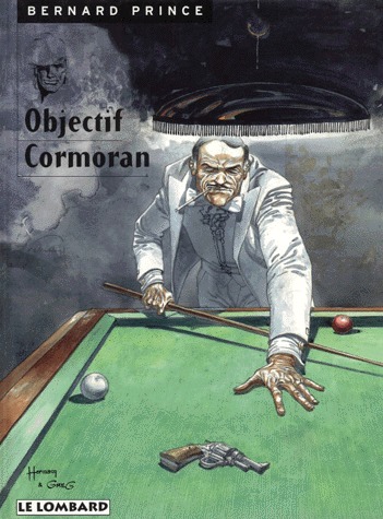 Bernard Prince 12 - Objectif Cormoran