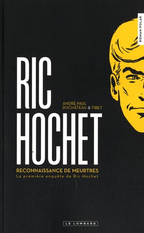 Ric Hochet 1 - Reconnaissance de meutres