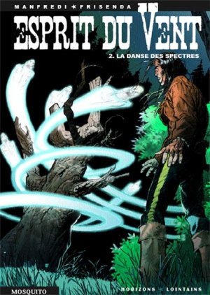Esprit du vent 2 - La danse des spectres