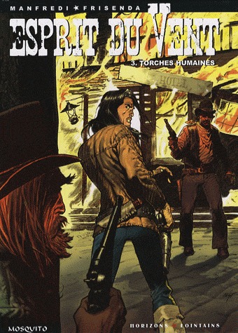 Esprit du vent 3 - Torches humaines