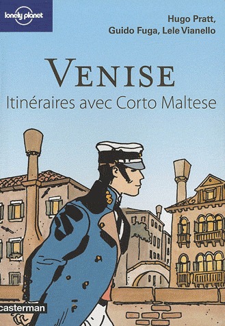 Itinéraires 4 - Venise avec Corto Maltese