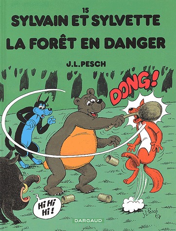 couverture, jaquette Sylvain et Sylvette 15  - La forêt en danger (dargaud) BD