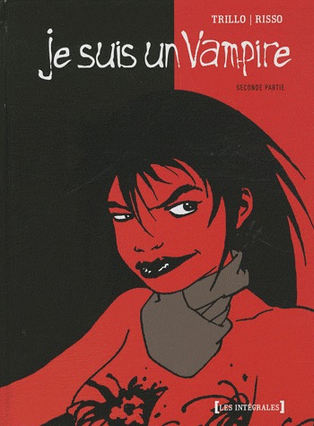 Je suis un Vampire # 2 intégrale
