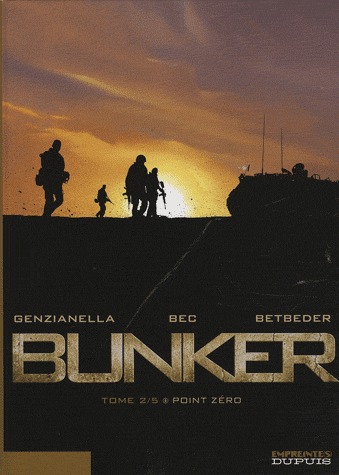 Bunker 2 - Point zéro