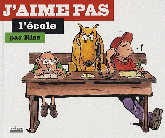 J'aime pas 4 - L'école