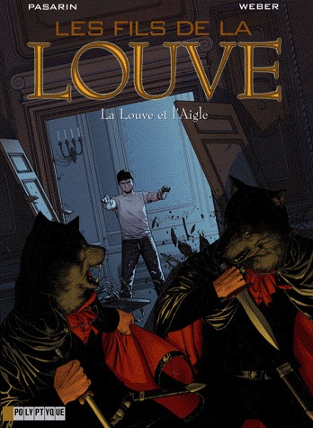 Les fils de la louve 4 - La Louve et l'Aigle