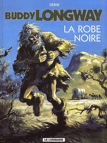 Buddy Longway 14 - La robe noire