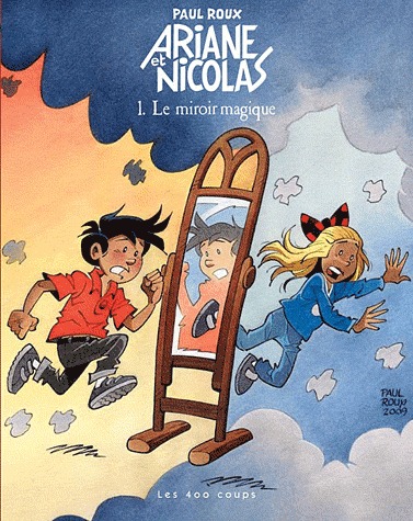 Ariane et Nicolas 1 - Le miroir magique