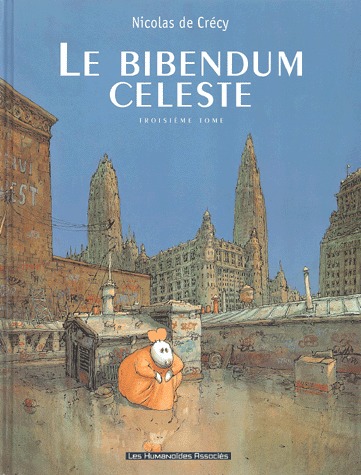 Le Bibendum céleste 3 - Troisième tome