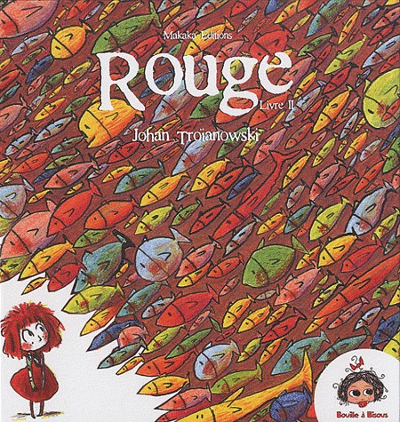 Rouge 2 - Livre II - Le carnaval aquatique