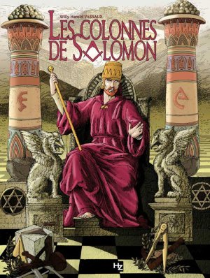 Les colonnes de Salomon édition intégrale