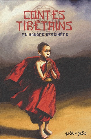 Contes et légendes en BD 5 - Contes tibétains