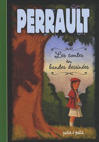 Contes et légendes en BD 8 - Les contes de Perrault