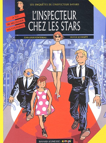 Les enquêtes de l'inspecteur Bayard 12 - L'inspecteur chez les stars