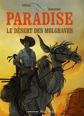 Paradise 2 - Le désert des Molgraves