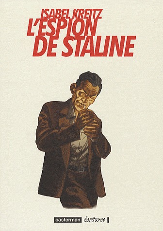 L'espion de Staline édition simple