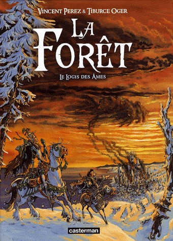 La forêt 2 - Le logis des âmes