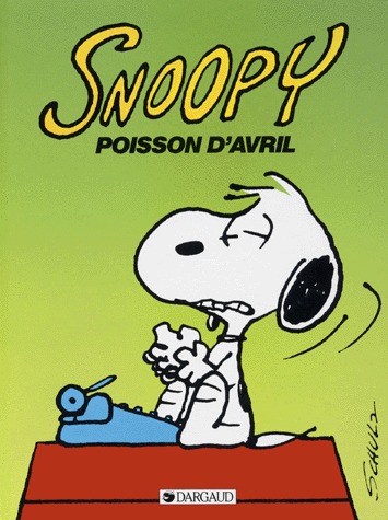 Snoopy 18 - Poisson d'avril