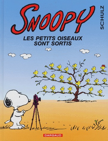 Snoopy 31 - Les petits oiseaux sont sortis
