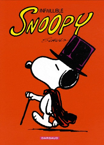 Snoopy 6 - Infaillible Snoopy