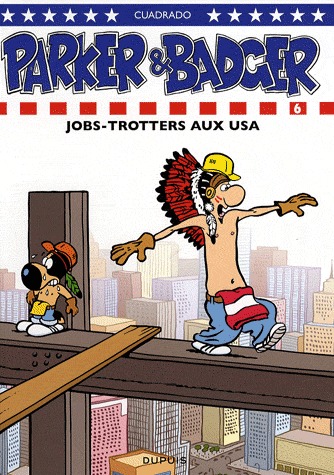 Parker et Badger 6 - Jobs-Trotters aux USA