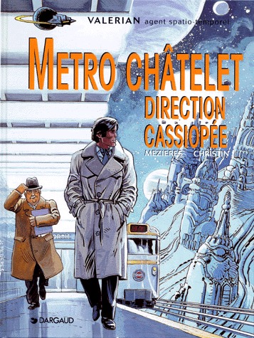 Valérian 9 - Métro Chatelet, direction Cassiopée