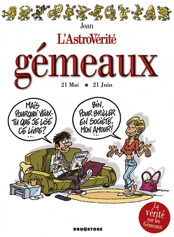 L'astrovérité 9 - Gémeaux - 21 Mai 21 Juin