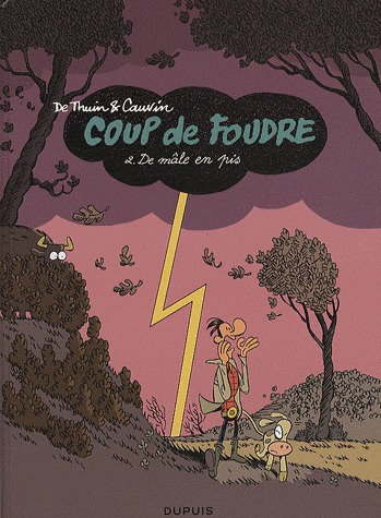 Coup de foudre 2 - De mâle en pis