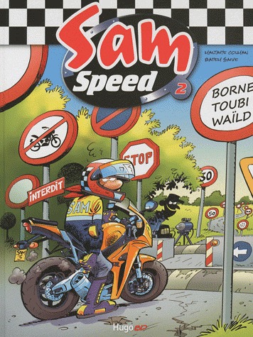 Sam Speed 2 - Borne toubi waïld