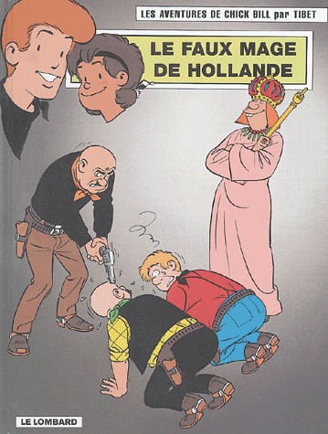 Chick Bill 66 - Le faux mage de Hollande