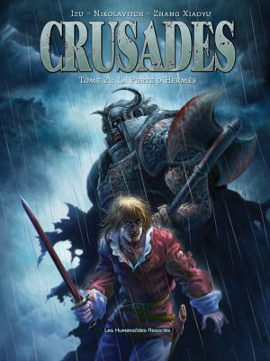 crusades 2 - La porte d'Hermès