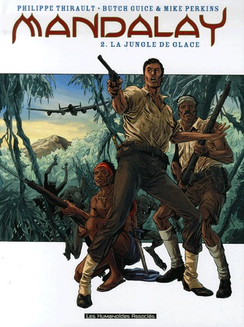 Mandalay 2 - La jungle de glace