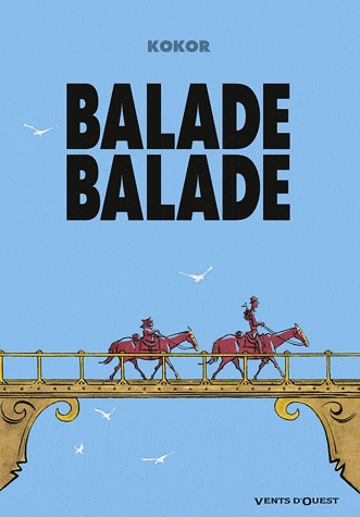 Balade balade 1 - Balade balade